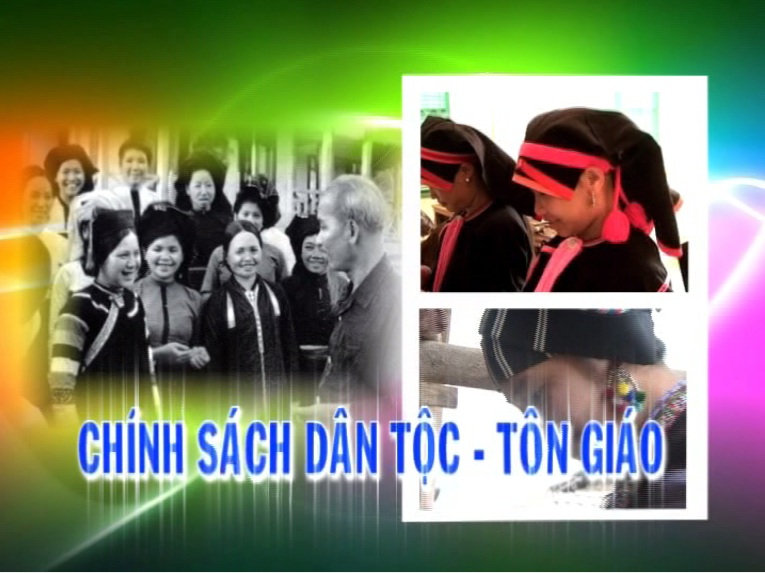 Chính sách dân tộc và tôn giáo 06-09-23