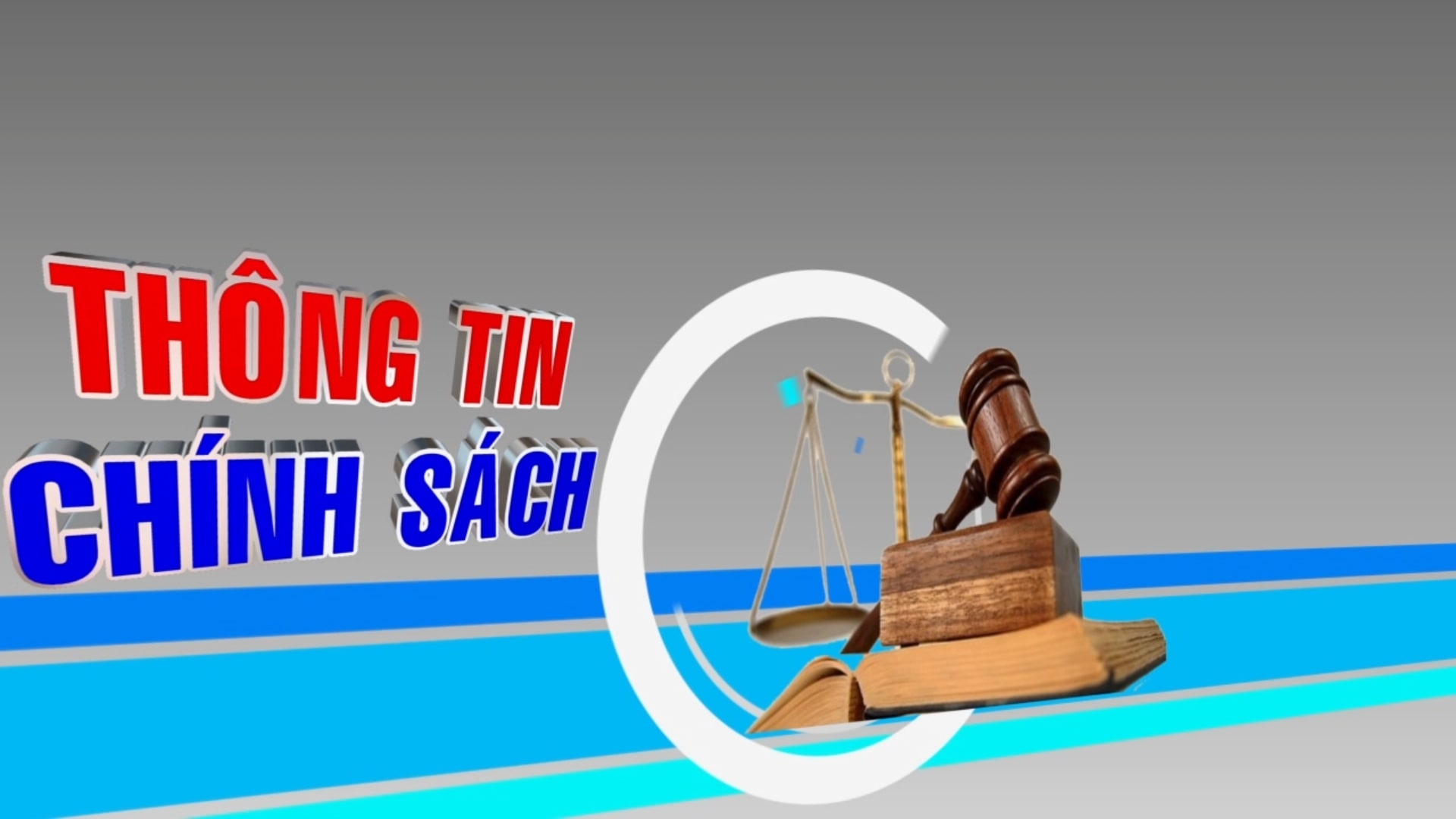 Thông tin chính sách, ngày 19-05-25
