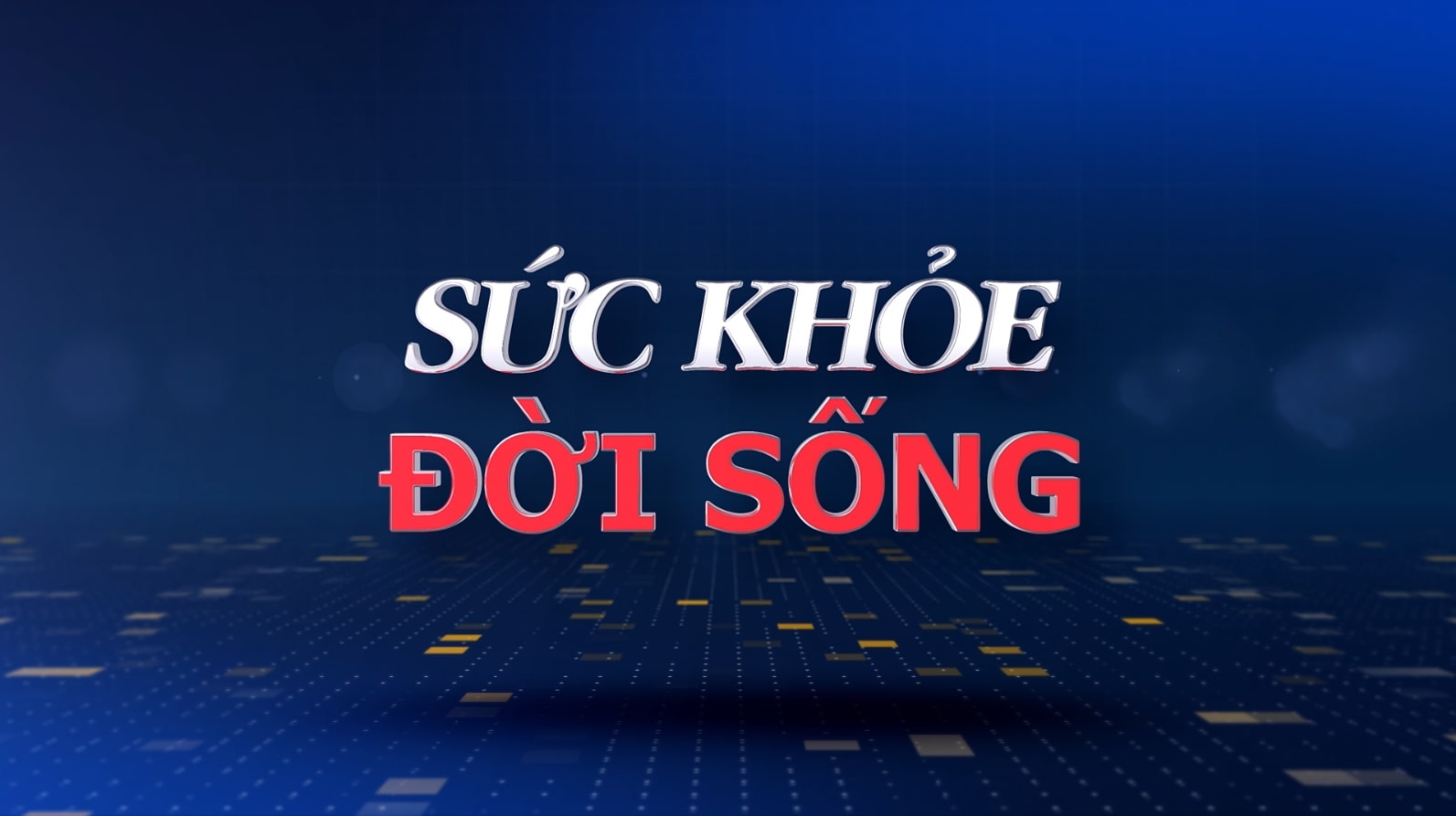 SỨC KHỎE VÀ ĐỜI SỐNG 15-04-2026