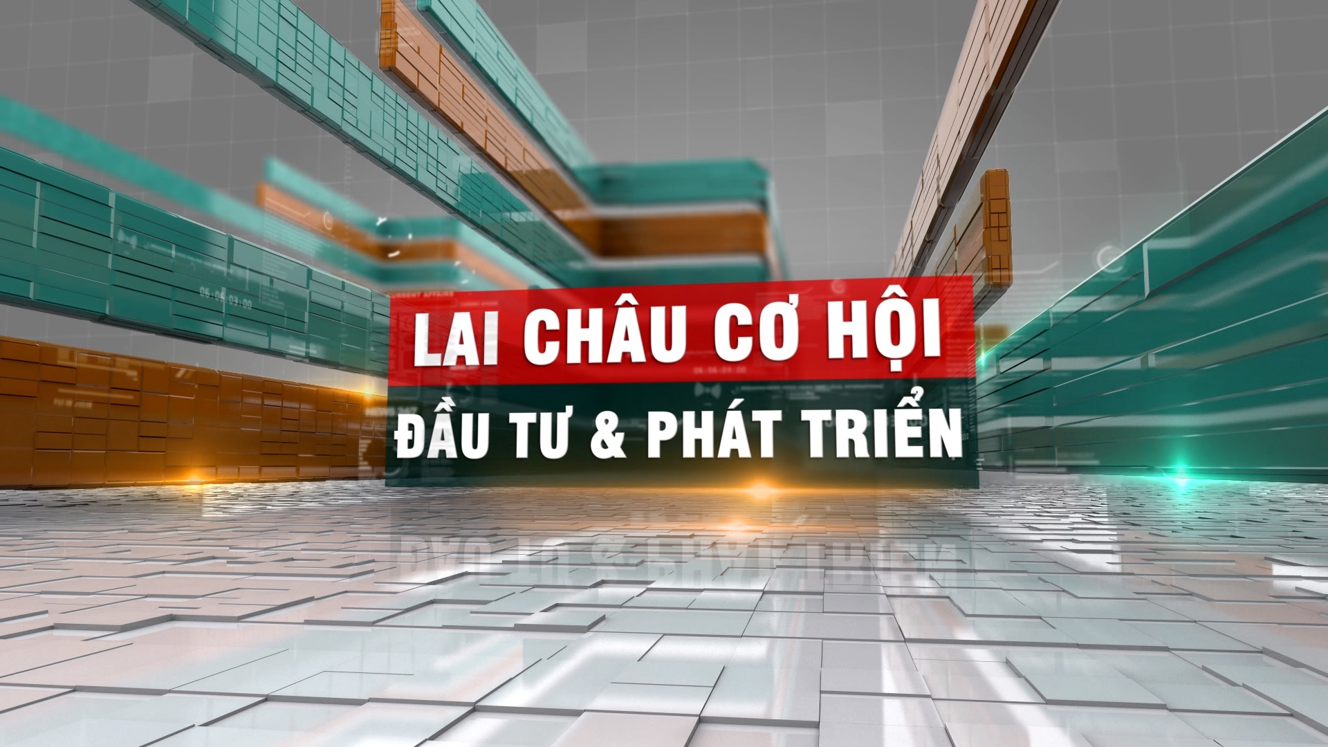 Lai Châu cơ hội đầu tư phát triển 21-04-2026