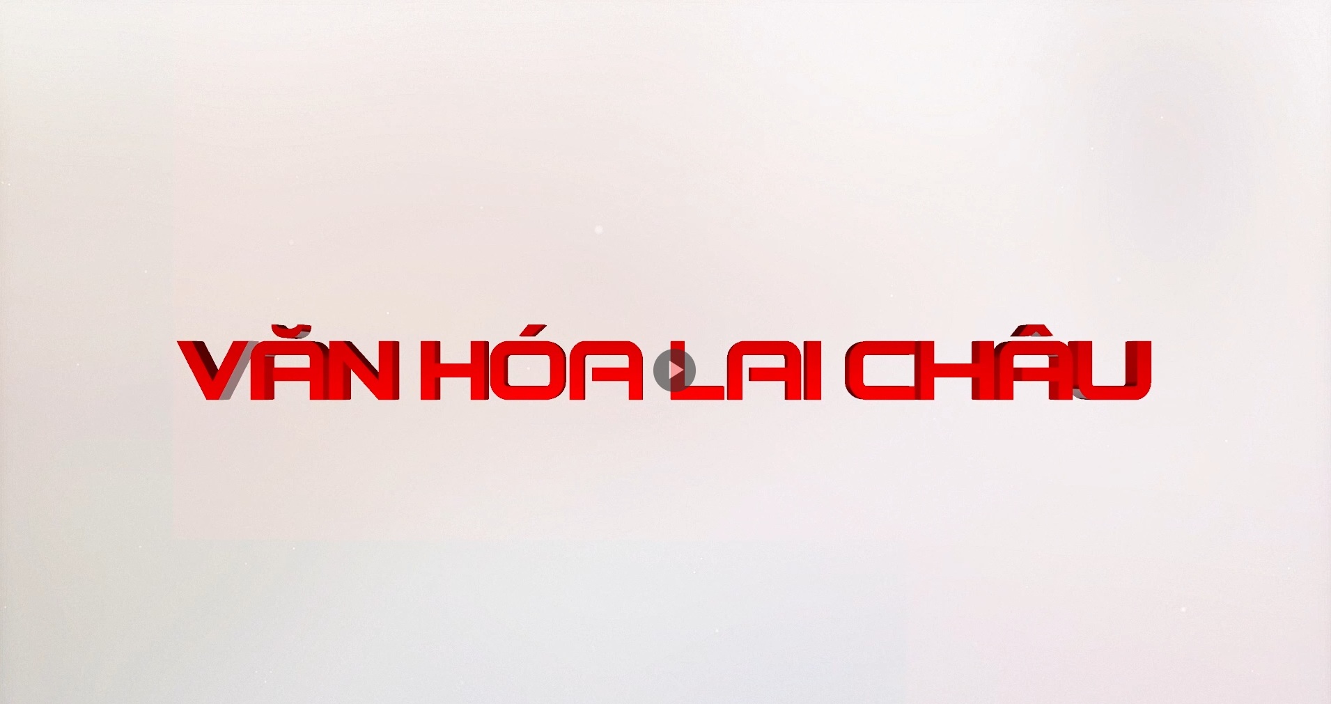 Văn hóa Lai Châu 13-06-2026