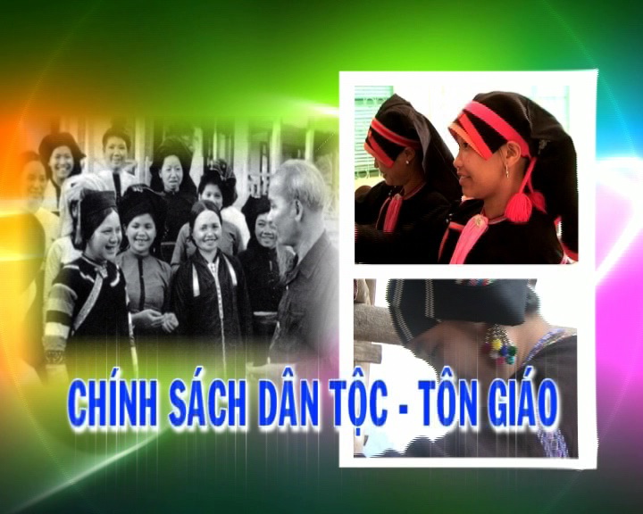 Chính sách dân tộc và tôn giáo 12-08-2026