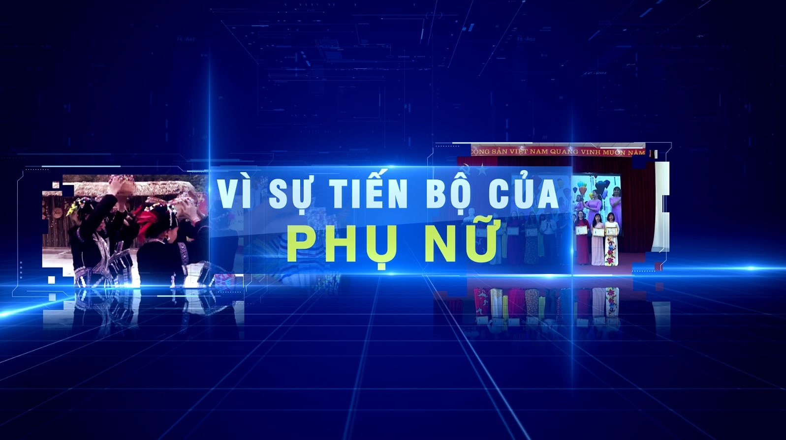 Vì sự tiến bộ của phụ nữ 15-08-2026